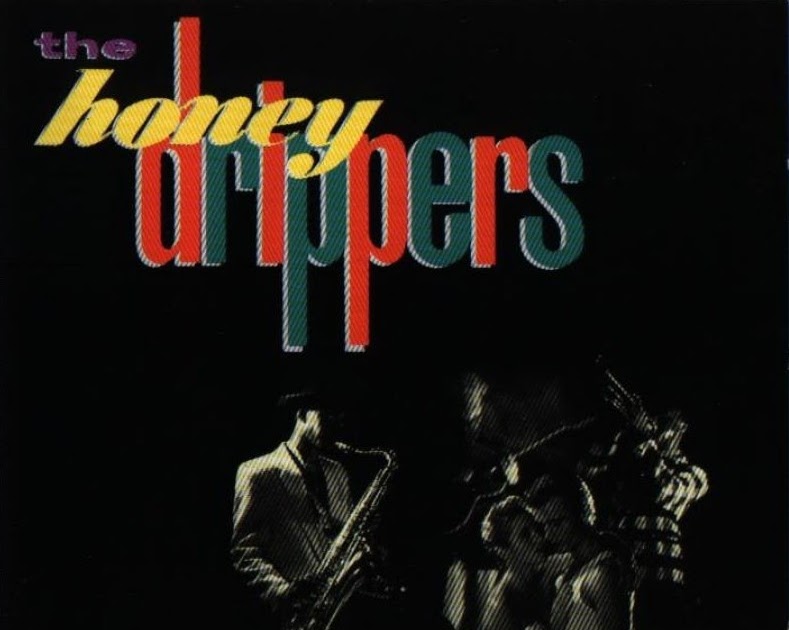 Get Rockin' THE HONEYDRIPPERS "Volume One" (1984)