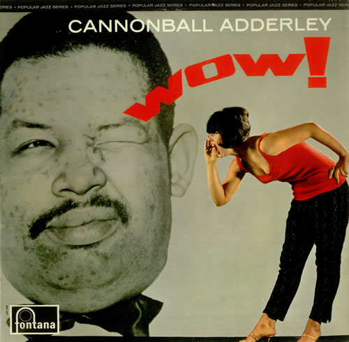 Cannonball-Adderley-Wow-445861.jpg