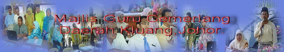 MAJLIS GURU CEMERLANG DAERAH KLUANG