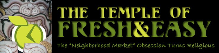 Temple of Fresh&Easy