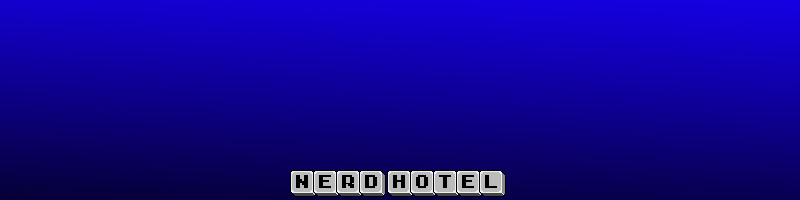 Nerd Hotel