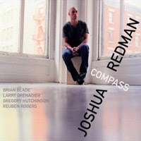 Joshua Redman - Compass (2009)
