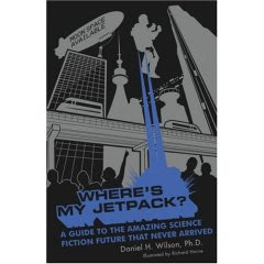 Where's My Jetpack?