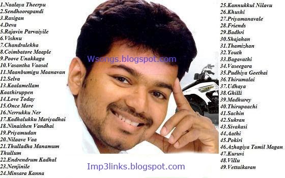 Vijay Tamil Movies Songs Free Download Vijay songs download, thalapathy vijay songs album collection, special songs, best of vijay movie songs album, vijay hits mp3 songs free download, masstamilan, isaimini. livejournal