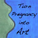 Turn Pregnancy into Art