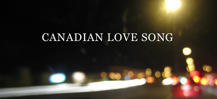 Canadian Love Song