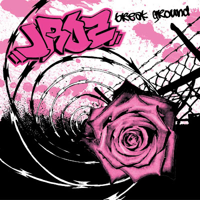 JROZ - Break Ground