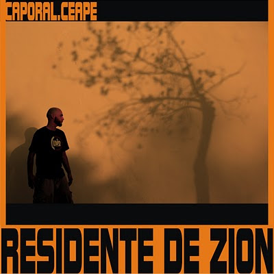 Caporal – Residente De Zion (2010) PORTADA+CAPORAL