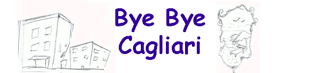 Bye Bye Cagliari