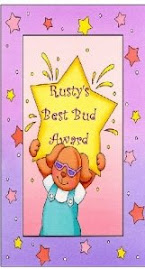 Rusty's Best Bud Award