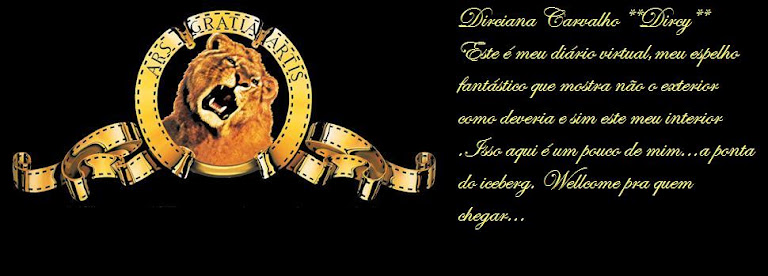Dirciana Carvalho ♥Dircy♥
