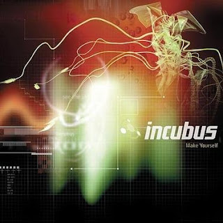 ~ Incubus ~ Make%2Byourself