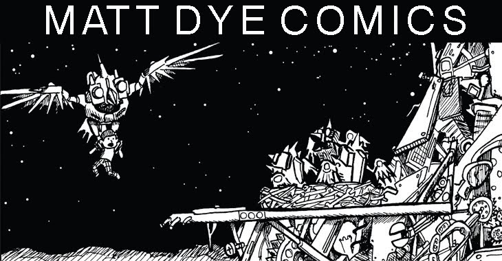 MATT DYE COMICS