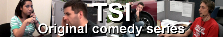 TSI - Comedy in Tech Support