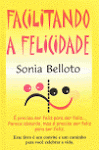 Facilitando a Felicidade