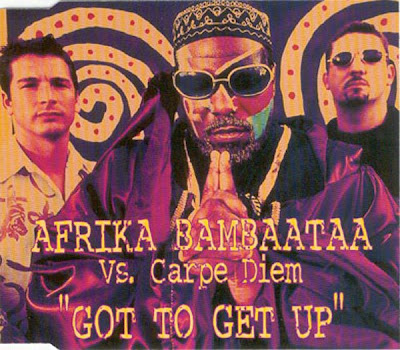 Afrika Bambaataa vs. Carpe Diem - Got To Get Up (1998) Afrika+Bambaataa+vs.+Carpe+Diem+-+Got+To+Get+Up_front