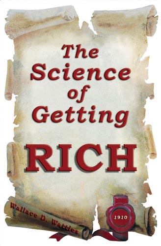 the science of getting rich Watch the science of getting rich video, with content by wallace wattles. the science of getting rich Watch the science of getting rich video, with content by wallace wattles.
