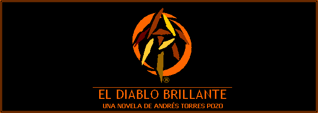 El Diablo Brillante - Andres Torres Pozo