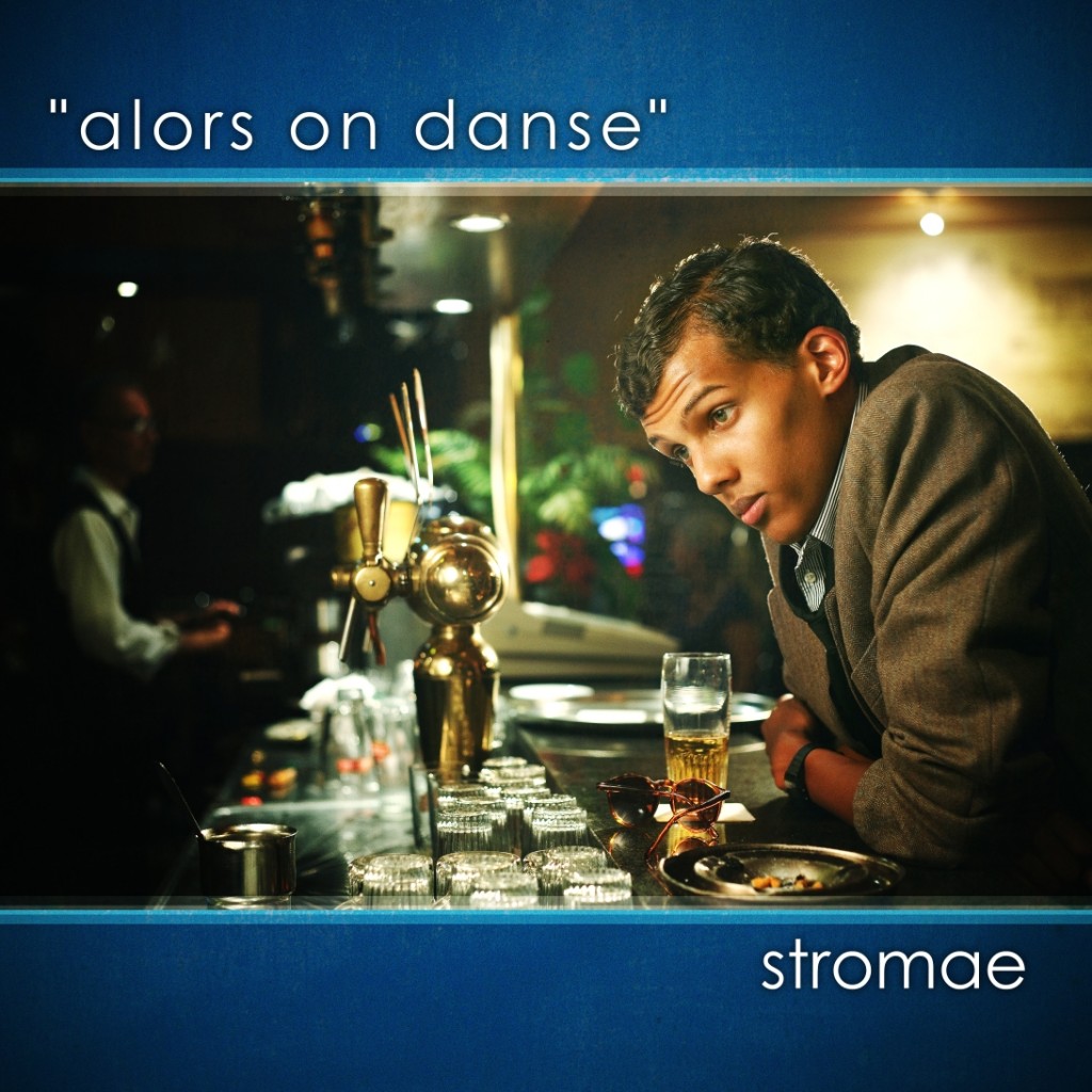 Stromae Alors On Danse Album Info
