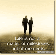 life is moments
