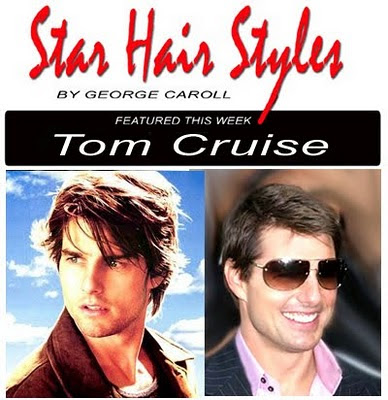 George Caroll Hollywood Hair Stylist Tom Cruise Star Hairstyle