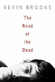 The Road of the Dead