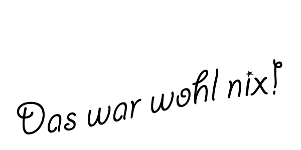 Das+war+wohl+nix.png