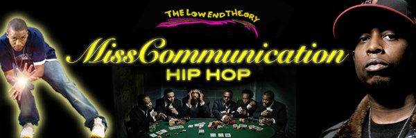 MissCommunication Hip Hop
