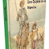 Don Quijote de la Mancha - Audio libro