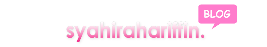 Syahirah Ariffin Blog