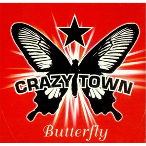 Crazy Town   06   Butterfly
