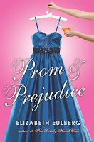 Prom & Prejudice by Elizabeth Eulberg Review + Giveaway!