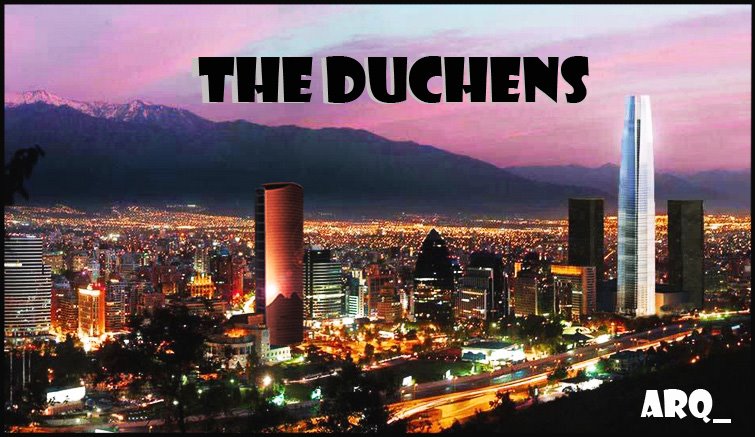 the duchens