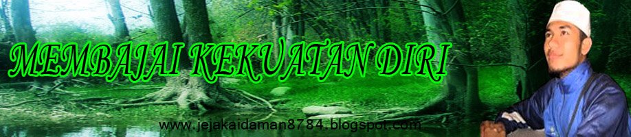.:: MEMBAJAI KEKUATAN DIRI ::.