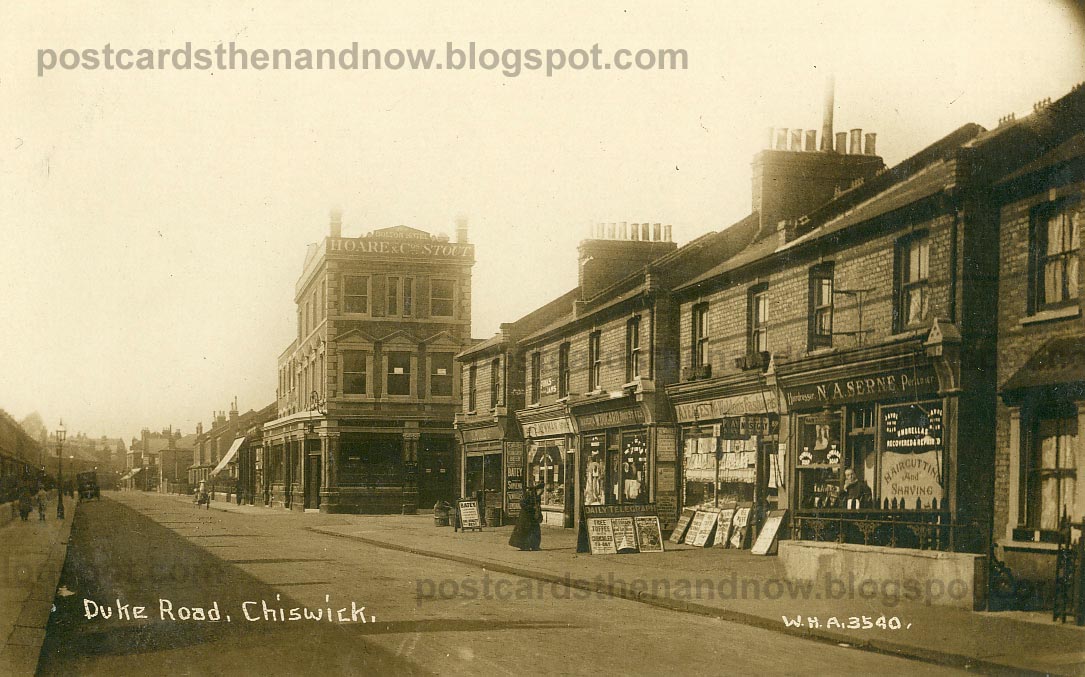 Postcards Then and Now Chiswick, Duke Road c1913