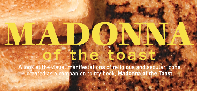 Madonna of the Toast