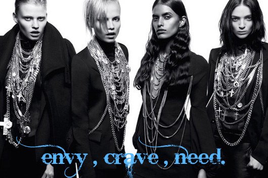 envy, crave, need.
