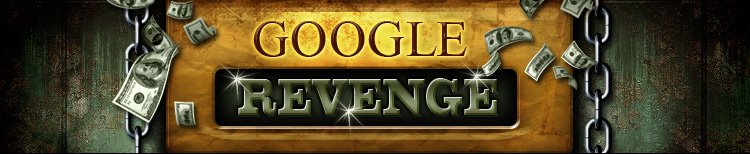 Google Revenge