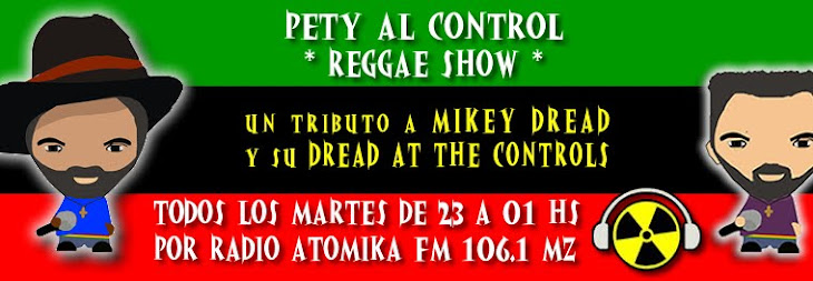 Pety Al Control - Reggae Show por FM 106.1Mhz Radio Atomika