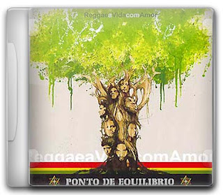 Download Ponto de Equilíbrio Reggae a Vida com Amor Download Ponto de Equilíbrio Reggae a Vida com Amor