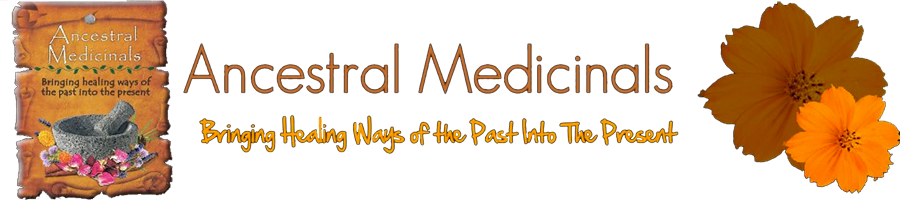 Ancestral Medicinals Blog