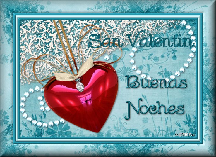 [SAN+VALENTIN4.BUENAS+NOCHES.jpg]