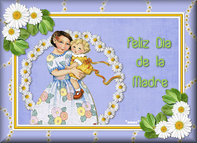 Dedicado a las madres MADRE4.FELIZ+DIA