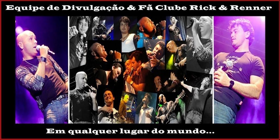 FC Rick & Renner - Em qualquer lugar do mundo **OFICIAL**