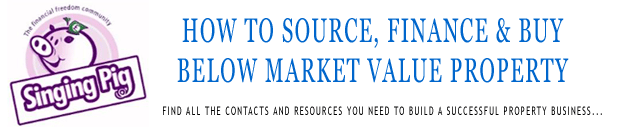 How to Source, Finance & Buy Below Market Value Property