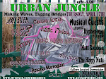 Urban Jungle: Making Waves, Tagging Bridges