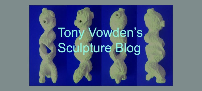 Tony Vowden's Sculpture Blog