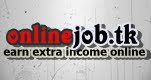 Earn extra income online : http://onlinejob.tk/