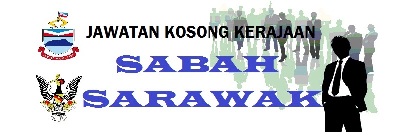 Jawatan Kosong Kerajaan (Sabah & Sarawak)