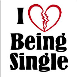 I Being Single!!!